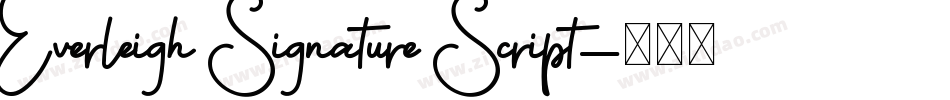 Everleigh Signature Script字体转换 Everleigh Signature Script字体转换